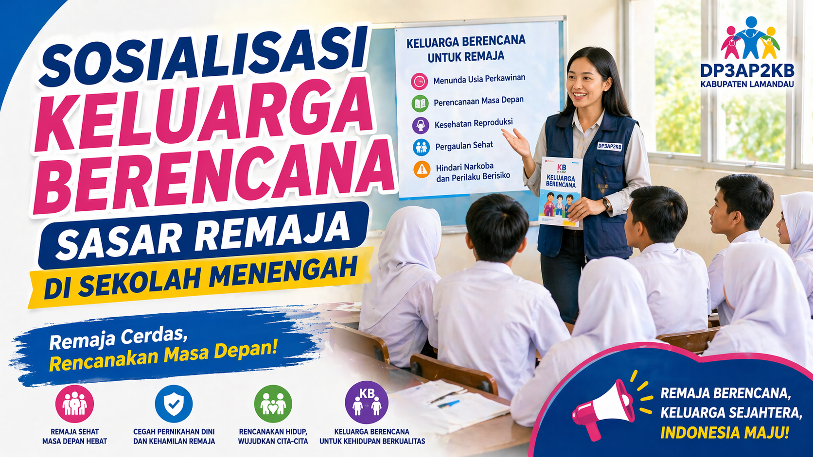 Sosialisasi Keluarga Berencana Sasar Remaja di Sekolah Menengah